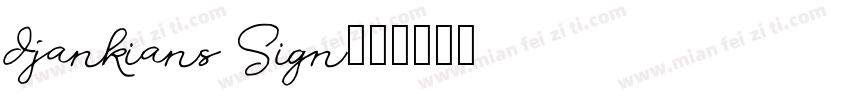 djankians Sign字体转换